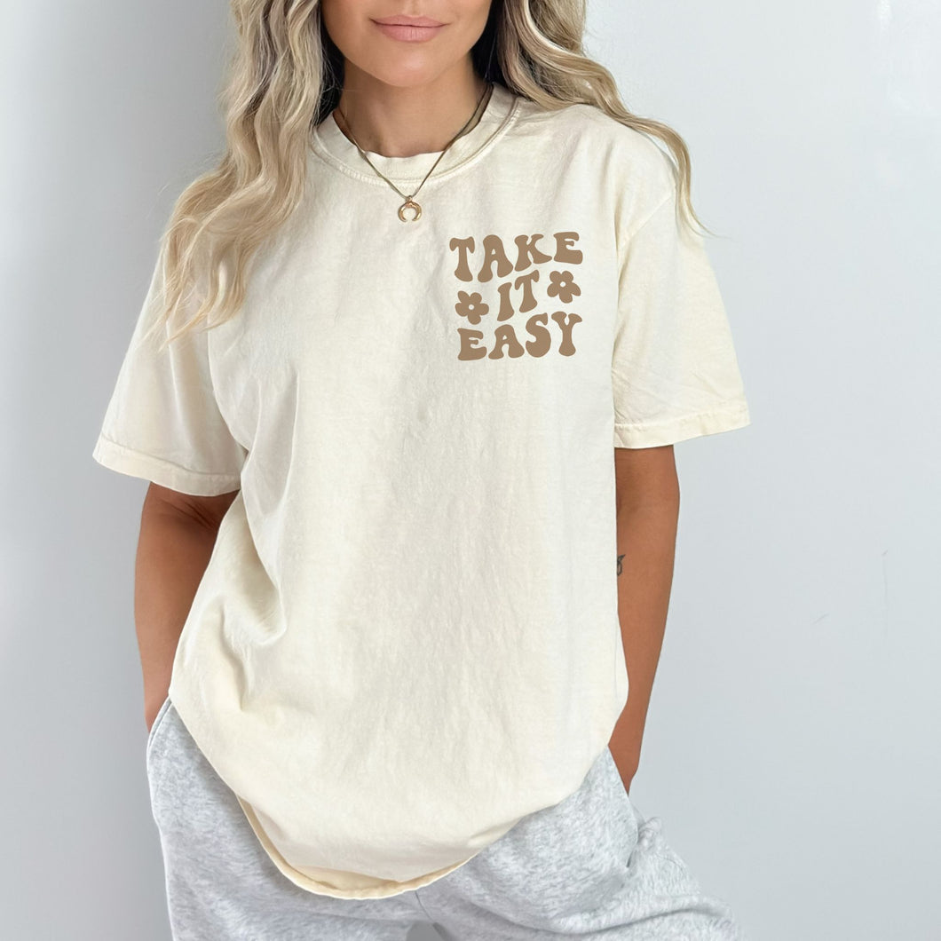 Take it Easy Luxe Tee