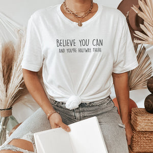 Believe You Can Tee