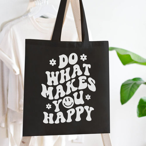 Do What Makes You Happy Tote in Black