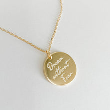 Dream without Fear Love without Limits necklace in GOLD
