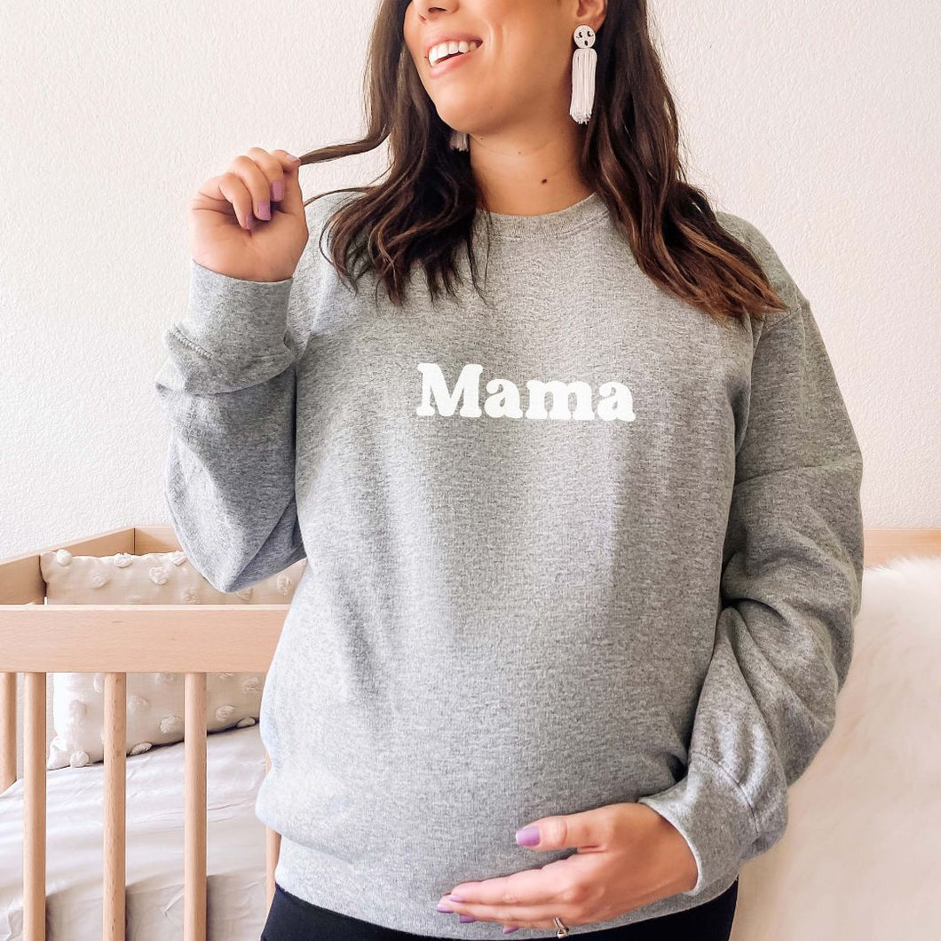 Mama Grey Crewneck Sweatshirt
